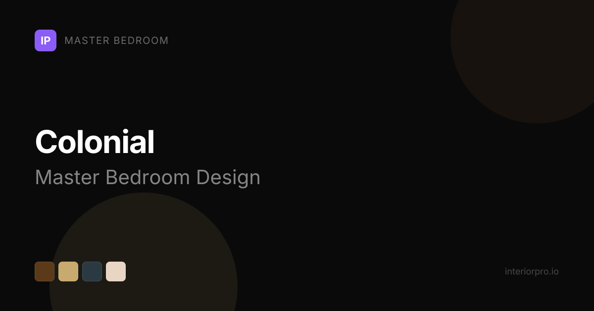Colonial Master Bedroom Design Ideas — AI Redesign | InteriorPro